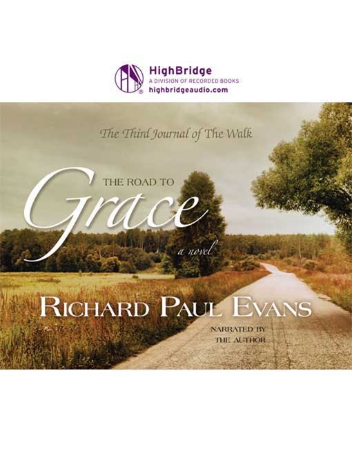 Title details for The Road To Grace by Richard Paul Evans - Available